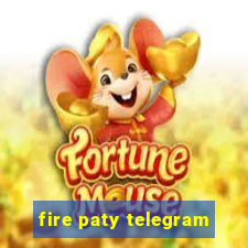 fire paty telegram